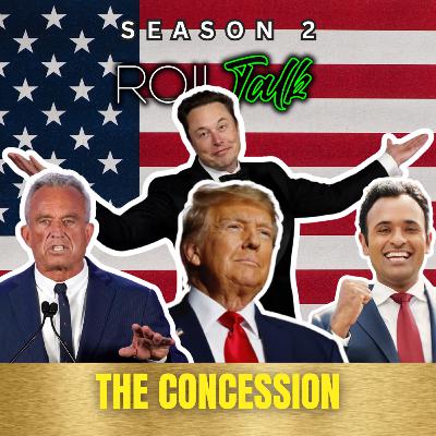 EP. #39 THE CONCESSION (DAY AFTER ELECTION REACTION)