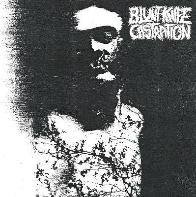 Episode 124: Blunt Knife Castration