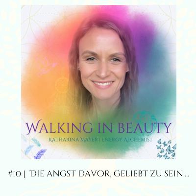 #10 | Die Angst davor, geliebt zu sein...
