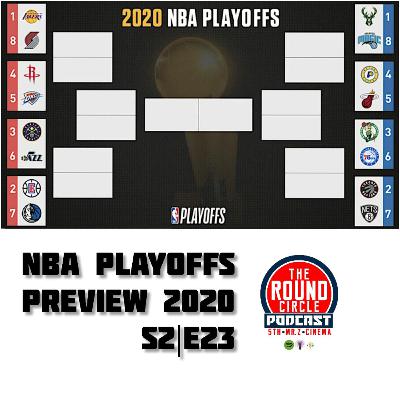 (Season 2) Episode 23 - NBA Playoffs Preview 2020 (Season 2) Episode 23 - NBA Playoffs Preview 2020
