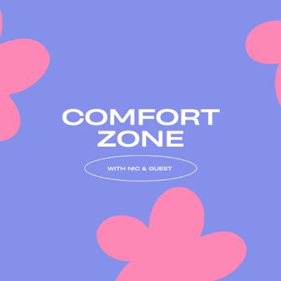 ComfortZone with Nic