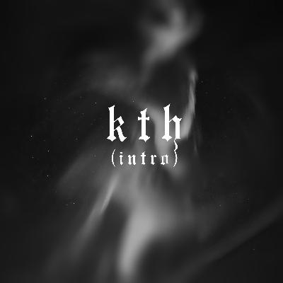 KTH SEASON 2 (INTRO)