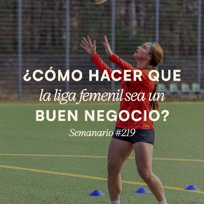 Mundialistas: ¿Cómo hacer que la liga femenil en México sea un buen negocio?