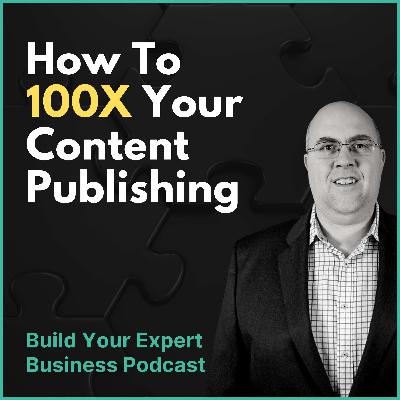 3 Steps To 100x Your Content Publishing