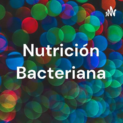 Nutrición bacteriana