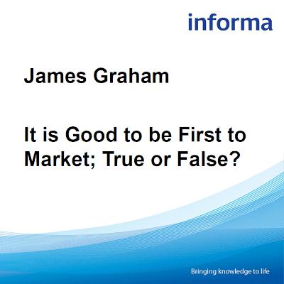 Webinar: It Is Good To Be First To Market True Or False