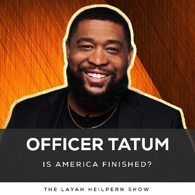 #104 Officer Tatum - The Destruction of America #104 Officer Tatum - The Destruction of America