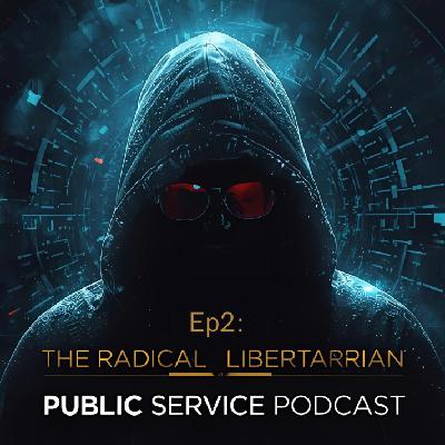 Ep2: Peter Thiel, The Radical Libertarian Deep State Ally