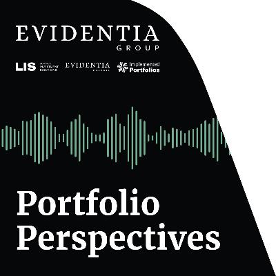 Ep 23 - Portfolio Perspectives from the CIO's Office - 30 Jun 25