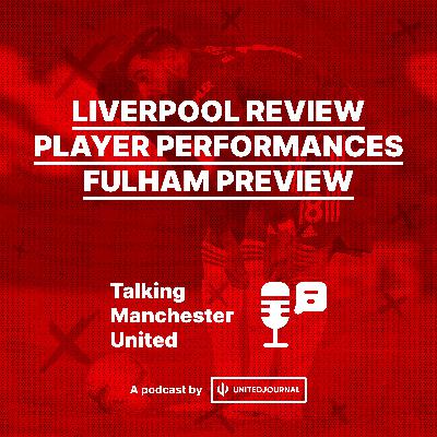 Episode 7 | Liverpool Review, player performances, Fulham preview | Rohit & Brad Episode 7 | Liverpool Review, player performances, Fulham preview | Rohit & Brad