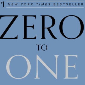 Zero to One : Notes on Startups, or How to Build the Future l Peter Thiel