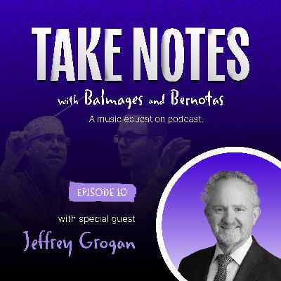 Jeffrey Grogan: Crossover Conducting, The Artistry of Strings, and Recruiting the Future