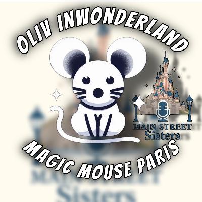 Épisode #22 PASSIONNEMENT DISNEY: Rencontre avec les MAIN STREET SISTERS