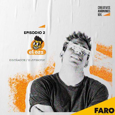 Creativo Anónimos EP2 - EL OZZ Creativo Anónimos EP2 - EL OZZ