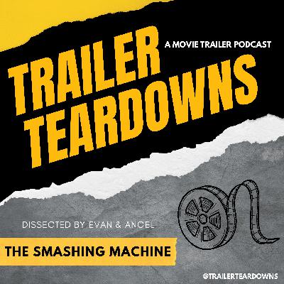 The Smashing Machine Trailer - Episode 32 The Smashing Machine Trailer - Episode 32