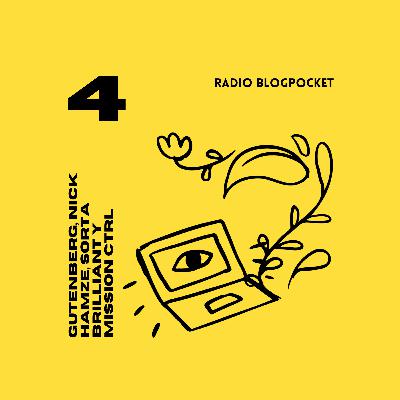Episodio 4: Gutenberg, Nick Hamze, Sorta Brilliant y Mission Ctrl
