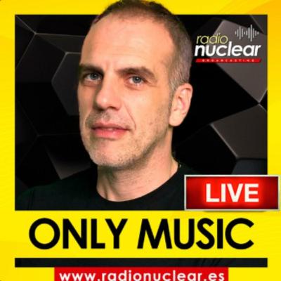 Radio Nuclear - ONLY MUSIC Programa 2