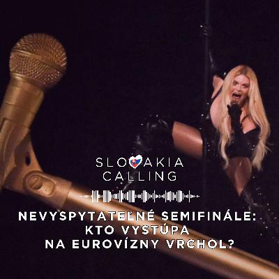 #32 Nevyspytateľné semifinále: Kto vystúpa na eurovízny vrchol?