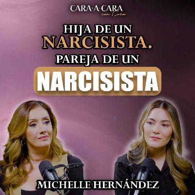 CARA A CARA | Hija de un NARCISISTA. Pareja de un NARCISISTA | Episodio 137 CARA A CARA | Hija de un NARCISISTA. Pareja de un NARCISISTA | Episodio 137