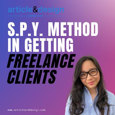 53: Nail These 3 Things to Get Freelancing Clients (VIDEO)
