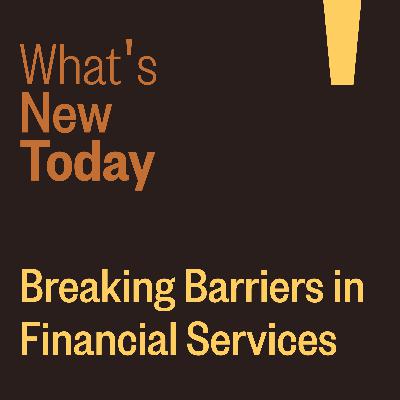 Breaking Barriers in Financial Services Breaking Barriers in Financial Services