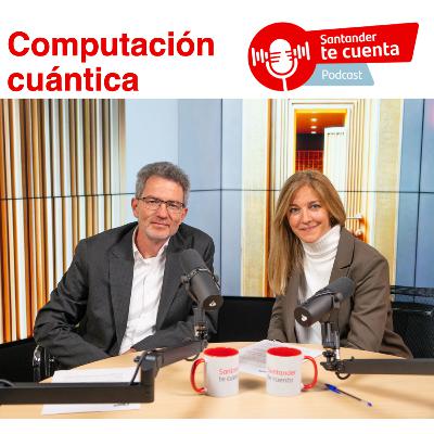 Computación cuántica
