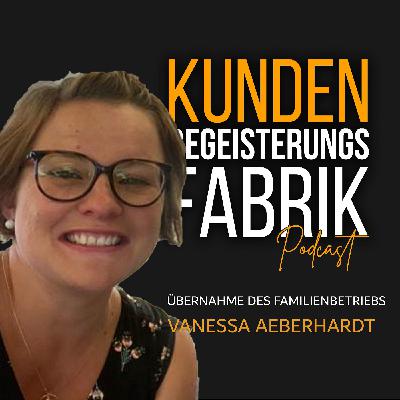 Vanessa Aeberhardt: Übernahme und Ausbau des Familienbetriebs Vanessa Aeberhardt: Übernahme und Ausbau des Familienbetriebs