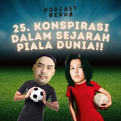 25. Konspirasi Dalam Sejarah Piala Dunia! 25. Konspirasi Dalam Sejarah Piala Dunia!