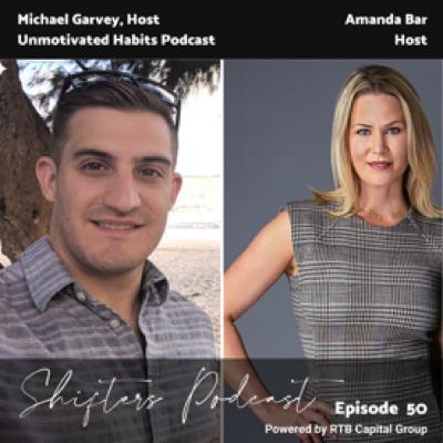 Unmotivated Habits with Michael Garvey