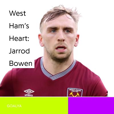 Prague’s Hero & West Ham’s Heart: The Relentless Rise of Jarrod Bowen Prague’s Hero & West Ham’s Heart: The Relentless Rise of Jarrod Bowen