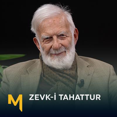 Hâfız Cevdet Dayımdan Kalanlar - Sadettin Ökten | Zevk-i Tahattur | B15