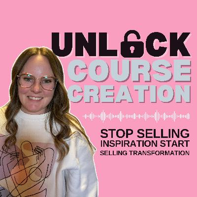 Stop Selling Inspiration: Start Selling Transformation - 26