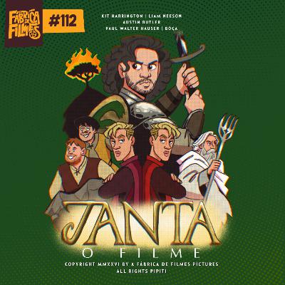 112 - JANTA: O FILME | A Fábrica de Filmes