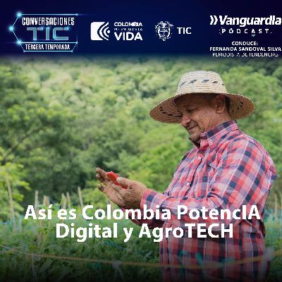 Así es Colombia PotencIA Digital y AgroTECH