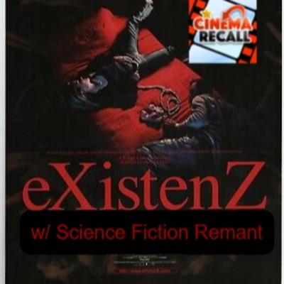 eXistenZ(1999) w/ Science Fiction Remnant