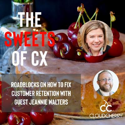 Episode 7: Jeannie Walters - Roadblocks to Prevent Retention