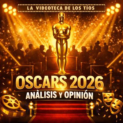 Oscars 2026: Ganadores, Sorpresas y Polémicas | Análisis de los Premios de la Academia – La Videoteca de los Tíos Oscars 2026: Ganadores, Sorpresas y Polémicas | Análisis de los Premios de la Academia – La Videoteca de los Tíos