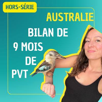 PVT en Australie : bilan de 9 mois au bout du monde