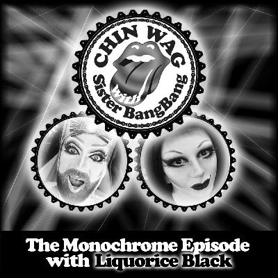 Chinwag with Liquorice Black