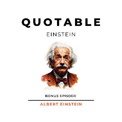 Quotable Einstein