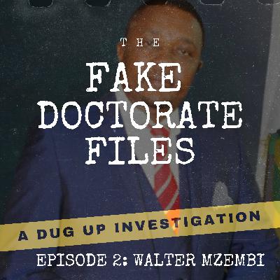Walter Mzembi: Former minister has a 'maybe degree' from a ghost university