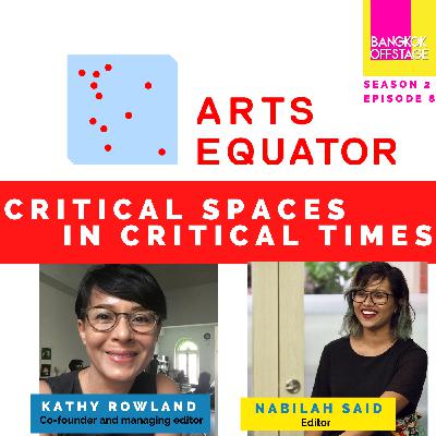 S2E8: ArtsEquator: Critical Spaces in Critical Times S2E8: ArtsEquator: Critical Spaces in Critical Times