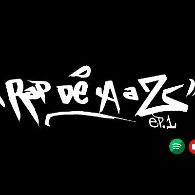 "Rap de A a Z" Ep.1 c/ Lopz "Rap de A a Z" Ep.1 c/ Lopz