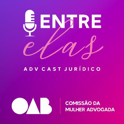 Entre Elas - EP13 Entre Elas - EP13