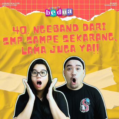 40. Ngeband Dari SMP Sampe Sekarang, Lama Juga Ya!! 40. Ngeband Dari SMP Sampe Sekarang, Lama Juga Ya!!