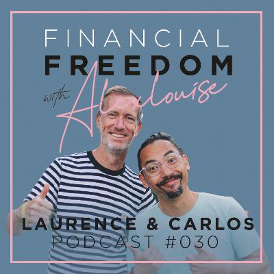 #030 - Laurence & Carlos - Creating community, happiness, purpose & off-grid gatherings