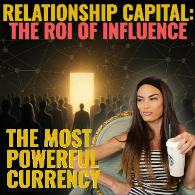 Don’t Wait for the Invite—Build the Room | The Power of Connection Currency