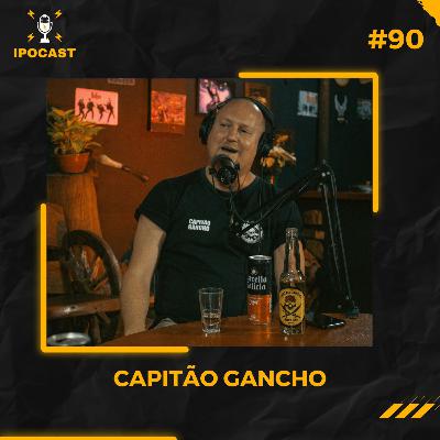 CAPIT脙O GANCHO - IPOCAST #90 CAPIT脙O GANCHO - IPOCAST #90