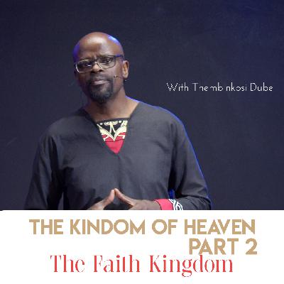 The FAITH Kingdom