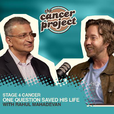 Stage 4 Cancer: One Question Saved His Life with Rahul Mahadevan Stage 4 Cancer: One Question Saved His Life with Rahul Mahadevan